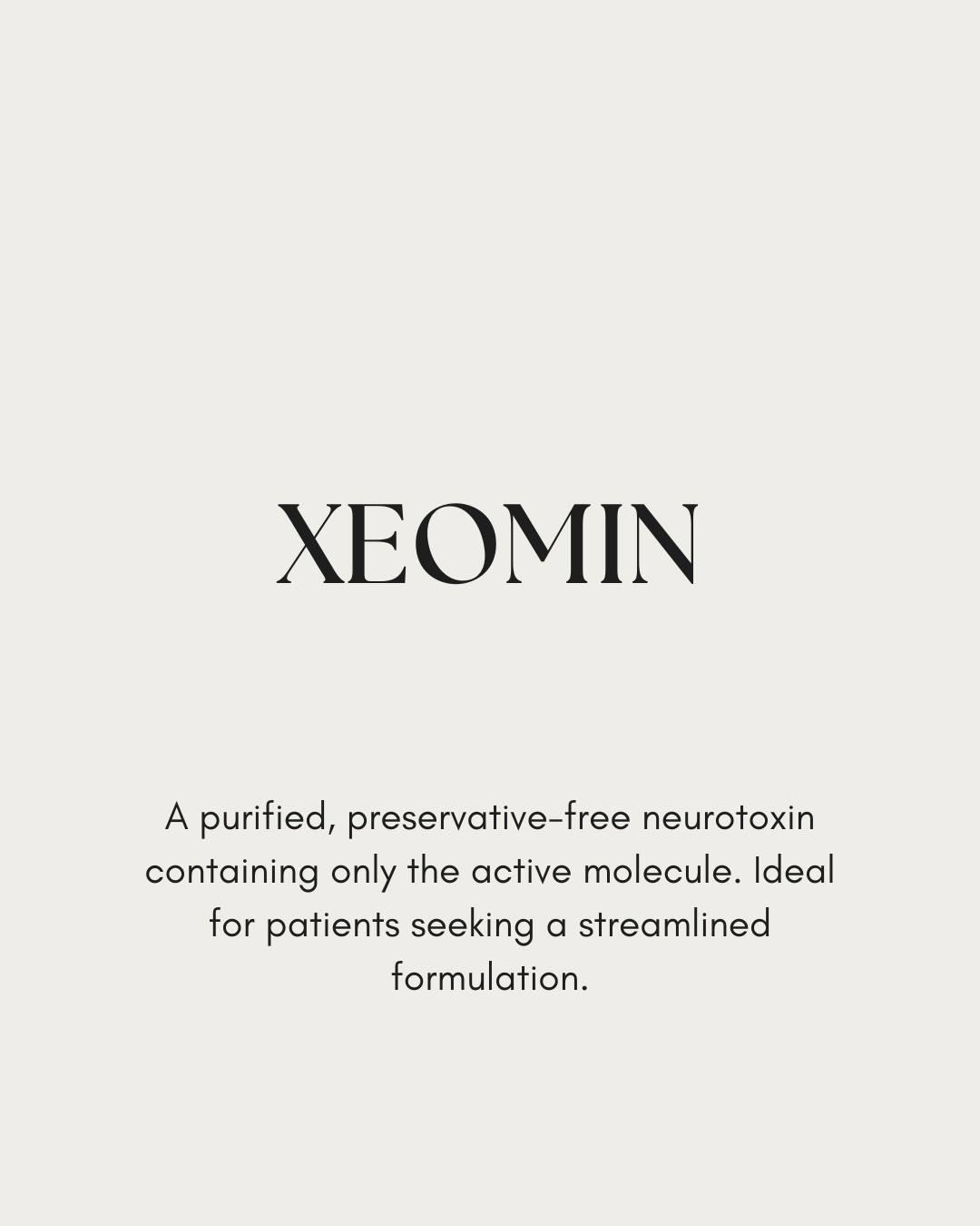 Advertisement for XEOMIN with text about a purified, preservative-free neurotoxin on a light gray background.